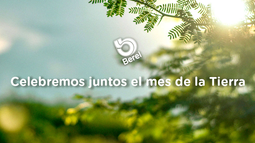 Celebremos juntos el mes de la Tierra